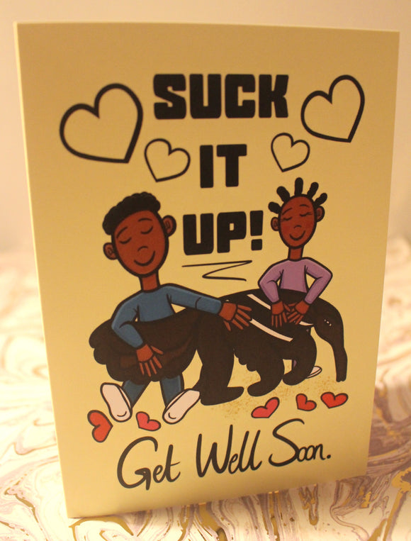 Suck It Up - Greeting Cards