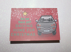 Driving Home For Christmas - Greeting Card