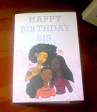 Happy Birthday Sis - Greeting Card