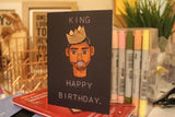 HBD KING - Greeting Card