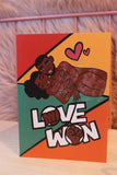 Love Won - Greeting Card
