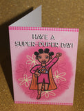 Super Duper Birthday - Greeting Card